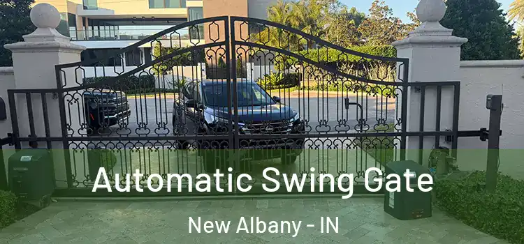  Automatic Swing Gate New Albany - IN